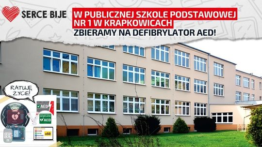 Publiczna Szkoła Podstawowa nr 1 w Krapkowicach prowadzi zbiórkę na defibrylator AED ratujący życie
