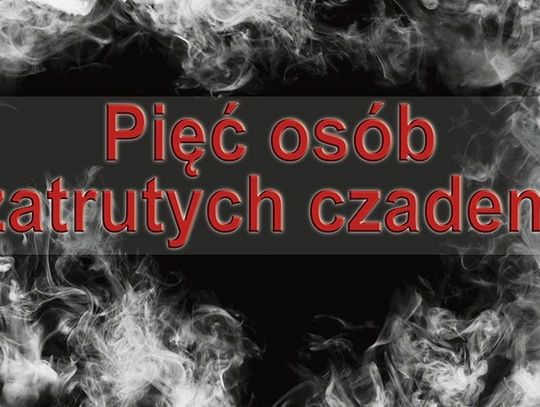 Pięć osób zatrutych czadem - o krok od tragedii